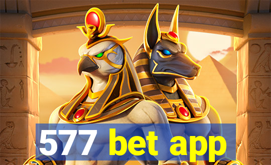 577 bet app